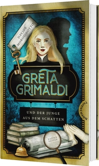 Davide Morosinotto. Greta Grimaldi und der Junge aus dem Schatten - (Ab 12 Jahren). Thienemann Verlag, Stuttgart, 2025.