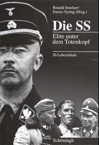 Cover: Die SS. Elite unter dem Totenkopf