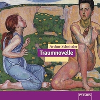 Buchcover: Arthur Schnitzler. Traumnovelle - 3 CDs. Gelesen von Peter Eschberg. Patmos Verlag, Ostfildern, 2002.