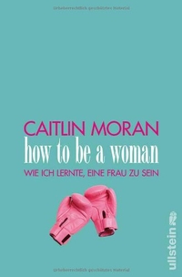 Cover: How to be a woman