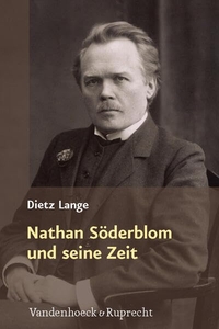 Buchcover: Dietz Lange. Nathan Söderblom. Vandenhoeck und Ruprecht Verlag, Göttingen, 2011.
