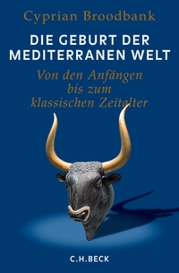Cover: Die Geburt der mediterranen Welt