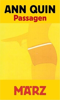 Buchcover: Ann Quin. Passagen. März Verlag, Berlin, 2022.