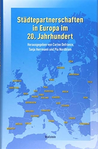 Buchcover: Städtepartnerschaften in Europa im 20. Jahrhundert. Wallstein Verlag, Göttingen, 2020.