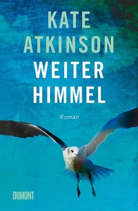 Buchcover: Kate Atkinson. Weiter Himmel - Roman. DuMont Verlag, Köln, 2021.