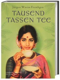Cover: Tausend Tassen Tee