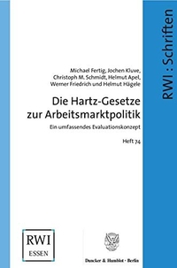 Buchcover: Helmut Apel / Michael Fertig / Werner Friedrich / Helmut Hägele / Jochen Kluve / Christoph Schmidt. Die Hartz-Gesetze zur Arbeitsmarktpolitik. Duncker und Humblot Verlag, Berlin, 2004.
