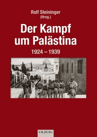 Cover: Der Kampf um Palästina 1924-1939
