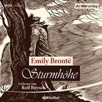 Buchcover: Emily Bronte. Sturmhöhe - Roman. 10 CDs. DHV - Der Hörverlag, München, 2018.