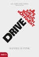 Cover: Daniel H. Pink. Drive - Was Sie wirklich motiviert. Ecowin Verlag, Salzburg, 2010.