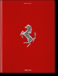 Pino Allievi. Ferrari. Taschen Verlag, Köln, 2025.