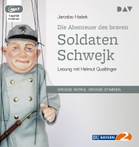 Buchcover: Jaroslav Hasek. Die Abenteuer des braven Soldaten Schwejk - 1 mp3-CD. Der Audio Verlag (DAV), Berlin, 2016.