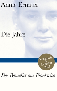 Buchcover: Annie Ernaux. Die Jahre - Roman. Suhrkamp Verlag, Berlin, 2017.