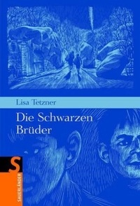 Buchcover: Hannes Binder / Lisa Tetzner. Die schwarzen Brüder - Erlebnisse und Abenteuer eines kleinen Tessiners. (Ab 12 Jahre). Fischer Sauerländer Verlag, Düsseldorf, 2002.