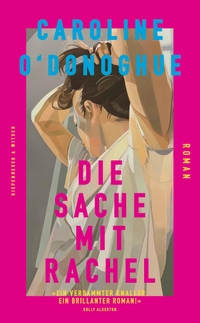 Cover: Die Sache mit Rachel