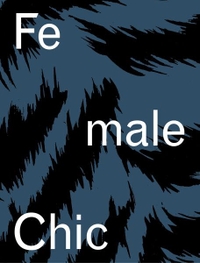 Buchcover: Gina Bucher. Female Chic - Thema Selection - Die Geschichte eines Modelabels. Edition Patrick Frey, Zürich, 2015.
