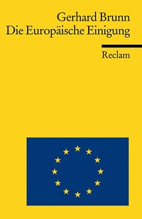 Cover: Die Europäische Einigung
