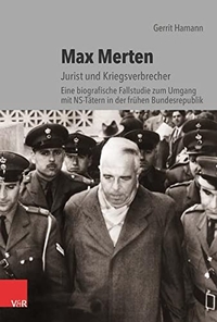 Buchcover: Gerrit Hamann. Max Merten - Jurist und Kriegsverbrecher. Vandenhoeck und Ruprecht Verlag, Göttingen, 2022.