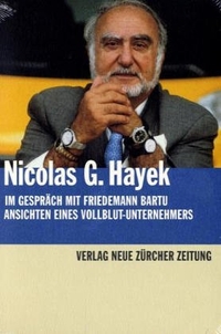 Cover: Nicolas G. Hayek im Gespräch mit Friedemann Bartu