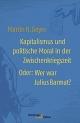 Cover: Martin H. Geyer. Kapitalismus und politische Moral in der Zwischenkriegszeit - Oder: Wer war Julius Barmat?. Hamburger Edition, Hamburg, 2018.