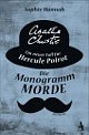 Cover: Sophie Hannah. Die Monogramm-Morde - Ein neuer Fall für Hercule Poirot. Hoffmann und Campe Verlag, Hamburg, 2014.