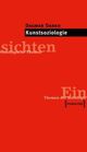 Cover: Dagmar Danko. Kunstsoziologie - Einsichten. Themen der Soziologie. Transcript Verlag, Bielefeld, 2012.