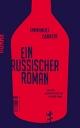 Cover: Emmanuel Carrere. Ein russischer Roman. Matthes und Seitz Berlin, Berlin, 2017.