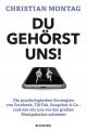 Cover: Christian Montag. Du gehörst uns! - Die psychologischen Strategien von Facebook, TikTok, Snapchat & Co. Karl Blessing Verlag, München, 2021.