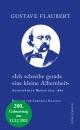 Cover: Gustave Flaubert. "Ich schreibe gerade eine kleine Albernheit" - Ausgewählte Briefe 1832-1880. Dörlemann Verlag, Zürich, 2021.