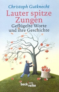 Cover: Lauter spitze Zungen