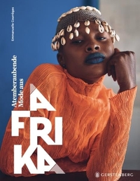 Cover: Atemberaubende Mode aus Afrika
