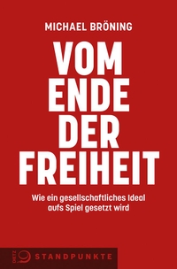 Cover: Vom Ende der Freiheit