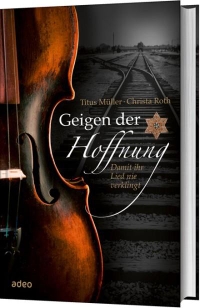 Cover: Geigen der Hoffnung