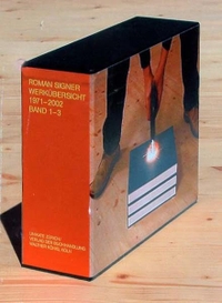 Buchcover: Roman Signer. Roman Signer: Werkübersicht 1971 - 2002 - 3 Bände. Deutsche Ausgabe. Verlag der Buchhandlung Walther König, Köln, 2004.
