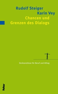 Cover: Chancen und Grenzen des Dialogs