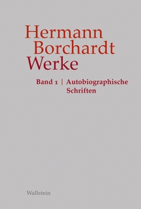 Cover: Hermann Borchardt: Werke, Band 1