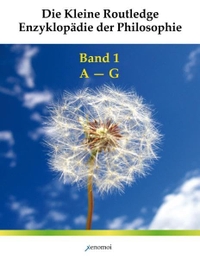 Buchcover: Die Kleine Routledge Enzyklopädie der Philosophie in drei Bänden. Xenomoi Verlag, Berlin, 2007.