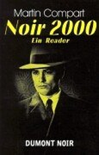 Buchcover: Noir 2000 - Ein Reader. DuMont Verlag, Köln, 2000.