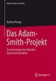 Cover: Das Adam-Smith-Projekt
