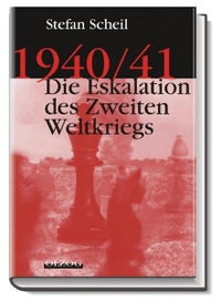 Cover: 1940/41. Die Eskalation des Zweiten Weltkriegs