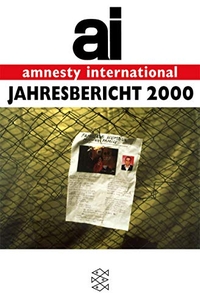 Cover: amnesty international Jahresbericht 2000. S. Fischer Verlag, Frankfurt am Main, 2000.