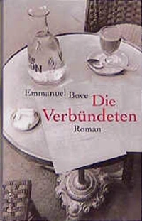 Buchcover: Emmanuel Bove. Die Verbündeten - Roman. Deuticke Verlag, Wien, 2000.