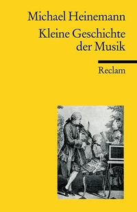 Cover: Kleine Geschichte der Musik