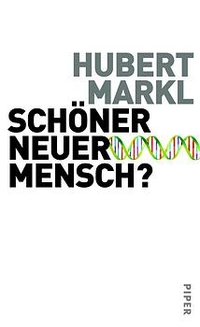 Cover: Schöner neuer Mensch?