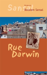 Buchcover: Boualem Sansal. Rue Darwin - Roman. Merlin Verlag, Gifkendorf, 2012.
