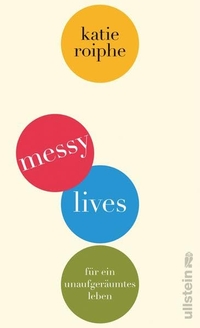 Cover: Messy Lives