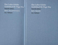 Buchcover: Else Lasker-Schüler. Gedichtbuch für Hugo May - Zwei Bände. Faksimile-Edition. Wallstein Verlag, Göttingen, 2019.