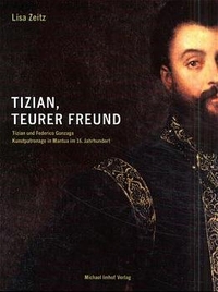 Cover: Tizian, teurer Freund