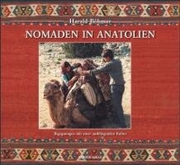 Buchcover: Harald Böhmer. Nomaden in Anatolien - Begegnungen mit einer ausklingenden Kultur. Remhöb Verlag, Ganderkesee, 2005.