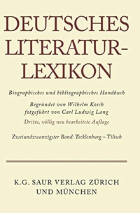 Buchcover: Deutsches Literatur-Lexikon. Band 22: Tecklenburg - Tilisch - Biografisch-bibliografisches Handbuch. Dritte, völlig neu bearbeitete Auflage. K. G. Saur Verlag, München, 2002.
